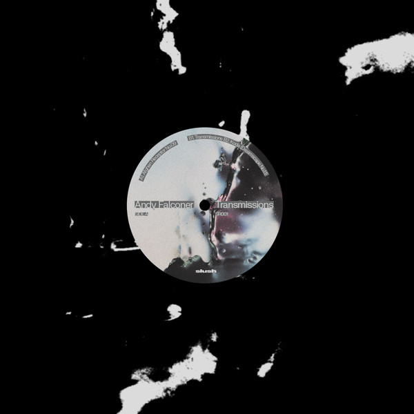 SLUSH001.jpg Andy Falconer - Transmissions - Image 1