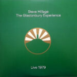 STEVE HILLAGE - THE GLASTONBURY EXPERIENCE