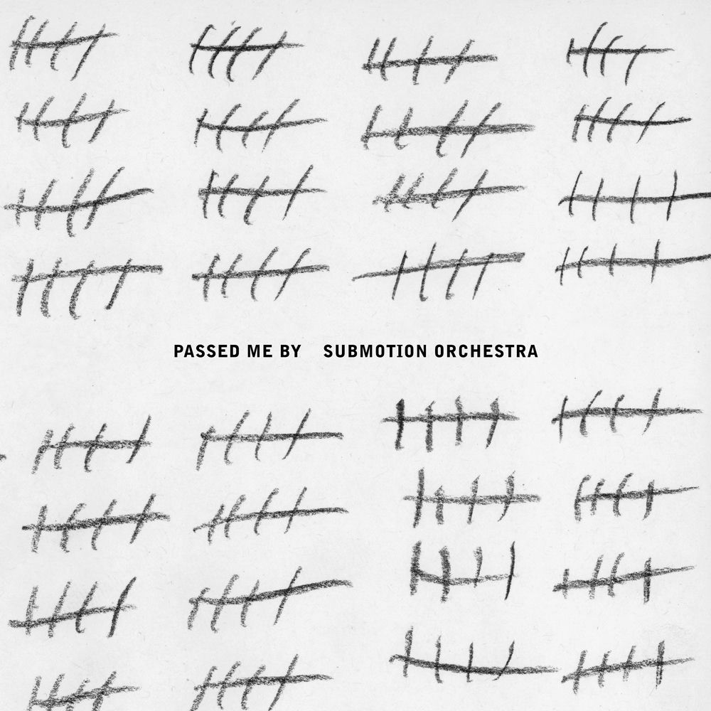 SMO013LPC.jpg SUBMOTION ORCHESTRA - PASSED ME BY - Image 1