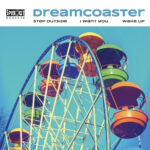 DREAMCOASTER - Dreamcoaster E.P.
