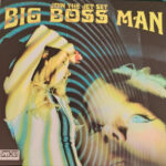 BIG BOSS MAN - JOIN THE JET SET