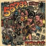 5.6.7.8S - BOMB THE ROCKS;EARLYDAY SINGLE Vinyl Record