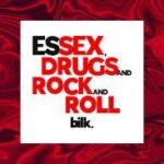 BILK - Essex. Drugs And Rock And Roll (Red Vinyl) Vinyl Record