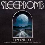 SLEEPBOMB - SLEEPING DEAD THE
