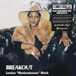 LOUISA MARKSWOMAN MARK - Breakout (Clear Vinyl) Vinyl Record