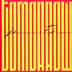 TOMORROW - PERMANENT DREAM