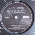 ALICE SMITH - LOVE ENDEAVOUR MAURICE FULTON REMIXES Vinyl Record