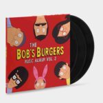 BOB'S BURGERS - THE BOB'S BURGERS MUSIC ALBUM VOL. 2 Vinyl Record