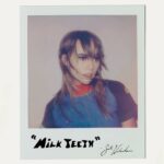 SUKI WATERHOUSE - MILK TEETH