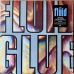 THE FLUID - GLUE