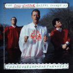 REVEREND HORTON HEAT - THE FULL CUSTOM GOSPEL SOUNDS OF . . .