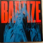 ATREYU - BAPTIZE Vinyl Record