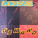 TOO FREE - Love In High Demand