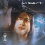 SEN MORIMOTO - SEN MORIMOTO
