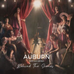 AUBURN - BEHIND THE SCENES