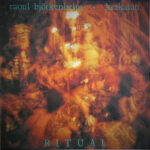 RAOUL BJORKENHEIM & KRAKATAU - RITUAL - EXPANDED EDITION