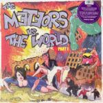 THE METEORS - THE METEORS VS. THE WORLD PART I