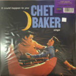 CHET BAKER - It Could Happen To You (Orange Multi-Coloured Splatter Vinyl)