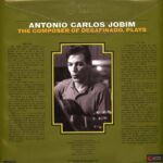 ANTONIO CARLOS JOBIM - The Composer Of Desafinado (Orange Vinyl) Vinyl Record