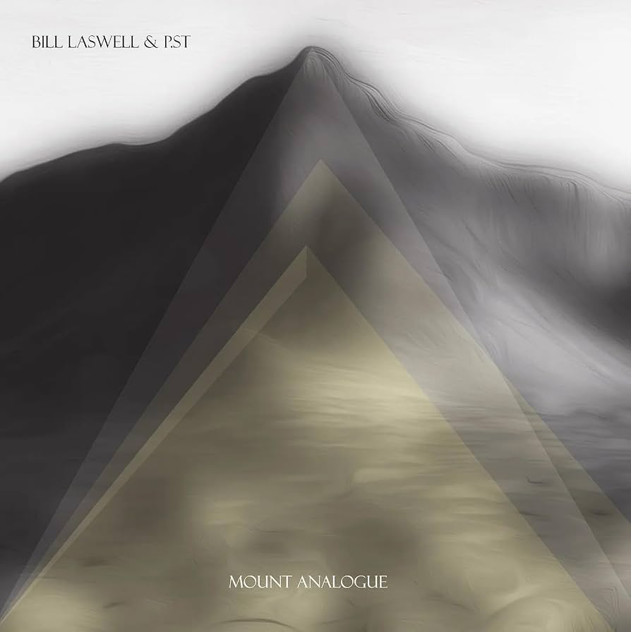 SRV581.jpg BILL LASWELL + P.ST - MOUNT ANALOGUE - Image 1