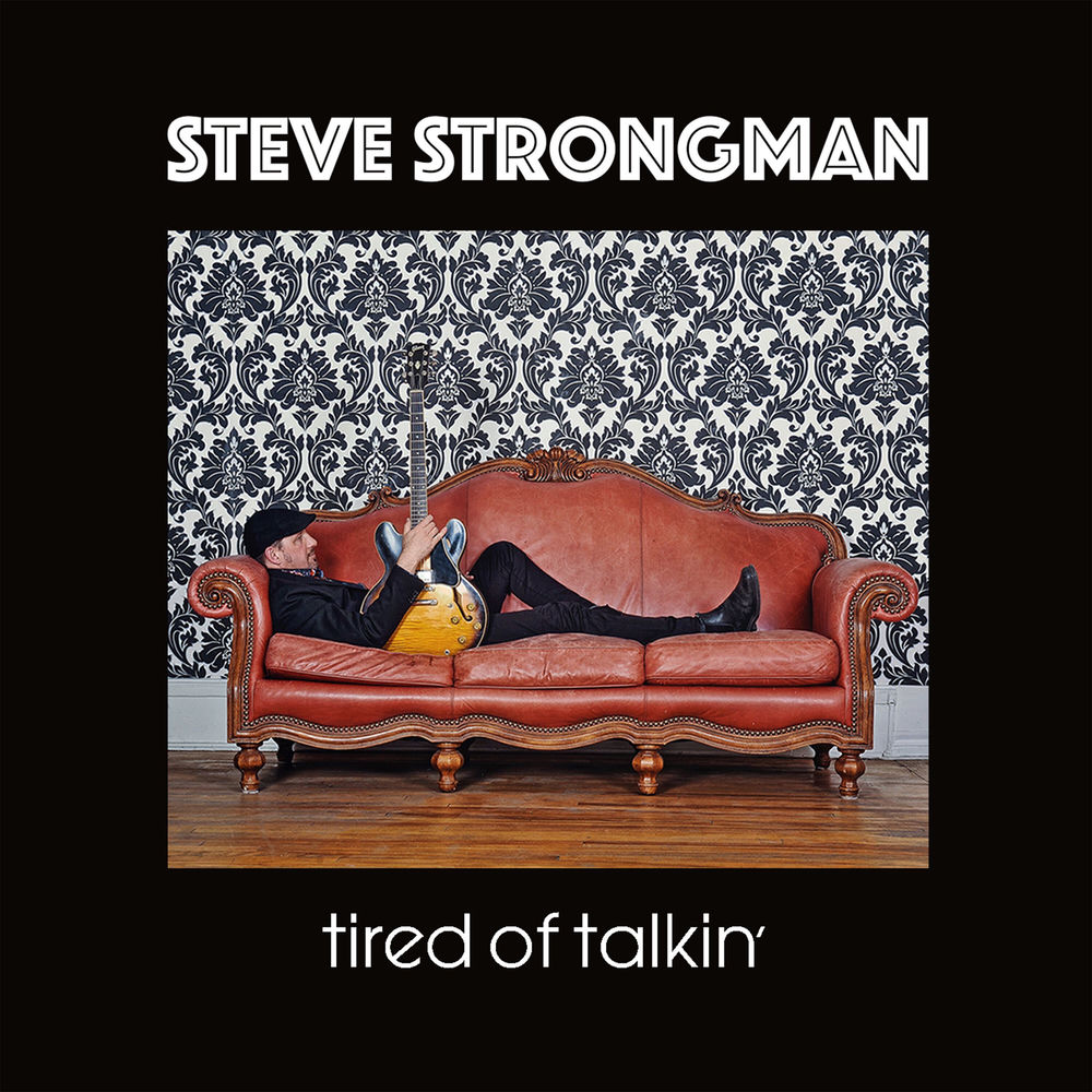 SS005V.jpg STEVE STRONGMAN - TIRED OF TALKIN - Image 1