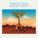 TIDIANE THIAM - AFRICA YONTII