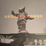 SIGILLUM S - ABORTED TOWNS  THE DEADLY SILE