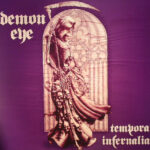 DEMON EYE - Tempora Infernalia (Limited Transparent Vinyl)
