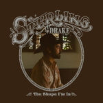 STERLING DRAKE - THE SHAPE I'M IN