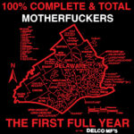 DELCO MF'S - 100% COMPLETE AND TOTAL MOTHERFUCKERS