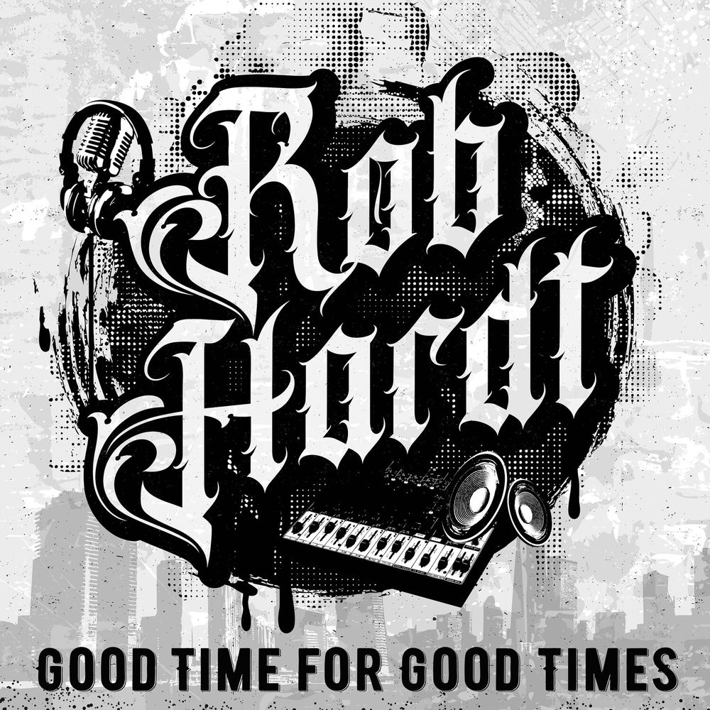 SSRAA2022001.jpg ROB HARDT - GOOD TIME FOR GOOD TIMES - Image 1