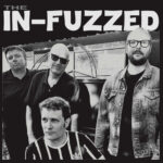 IN-FUZZED THE - IN-FUZZED THE