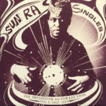 SUN RA - The Definitive Singles Vol. 2