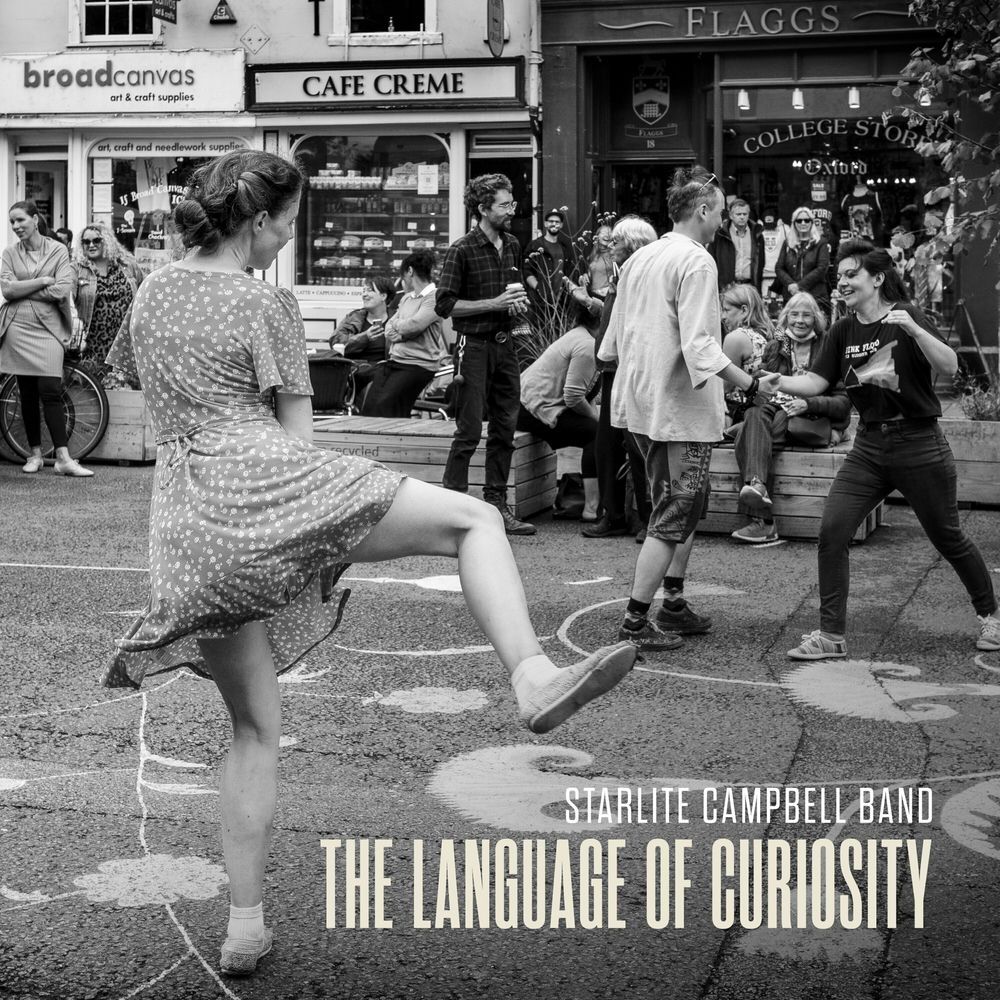 STRV11.jpg STARLITE CAMPBELL BAND - LANGUAGE OF CURIOSITY THE - Image 1