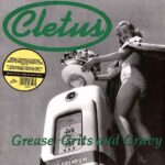 CLETUS - Grease. Grits And Gravy (Coloured Vinyl) Vinyl Record