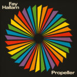 HALLAM FAY - PROPELLER