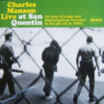 CHARLES MANSON - Live At San Quentin (Yellow Vinyl)