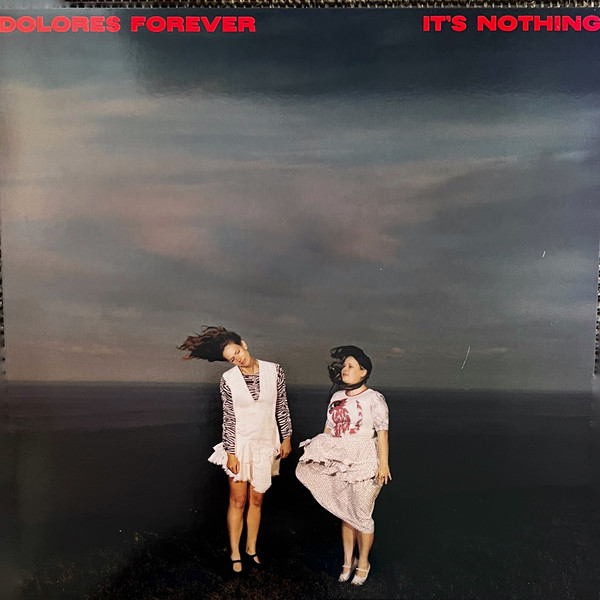 SWEAT001LP.jpg DOLORES FOREVER - Its Nothing (Blue Vinyl) - Image 1