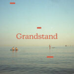 Brand New Friend - Grandstand
