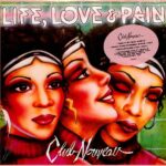 CLUB NOUVEAU - LIFE LOVE & PAIN Vinyl Record