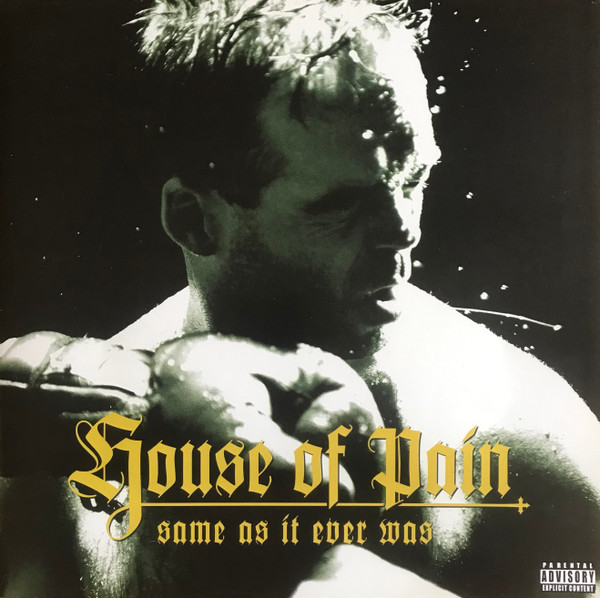 TB55311.jpg HOUSE OF PAIN - SAME AS IT EVER WAS (30TH) - Image 1