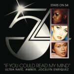 ULTRA NATE  AMBER  JOCELYN ENR - IF YOU COULD READ MY MIND