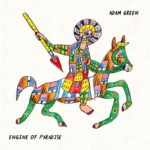 ADAM GREEN - ENGINE OF PARADISE Vinyl Record