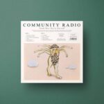 COMMUNITY RADIO - Look Now YouRe Cursed Vinyl Record