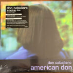 DON CABALLERO - AMERICAN DON (DELUXE EDITION)