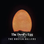 THE HOOTEN HALLERS - THE DEVILS EGG
