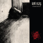 EYE FLYS - Context