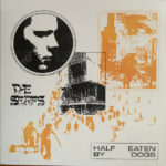THE SERFS - HALF EATEN BY DOGS (COLOURED VINYL)