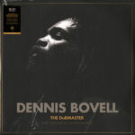 Dennis Bovell - The DuBMASTER: The Essential Anthology