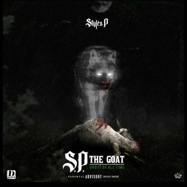 TKR087COL.jpg STYLES P - S.P. THE GOAT GHOST OF ALL TI - Image 1